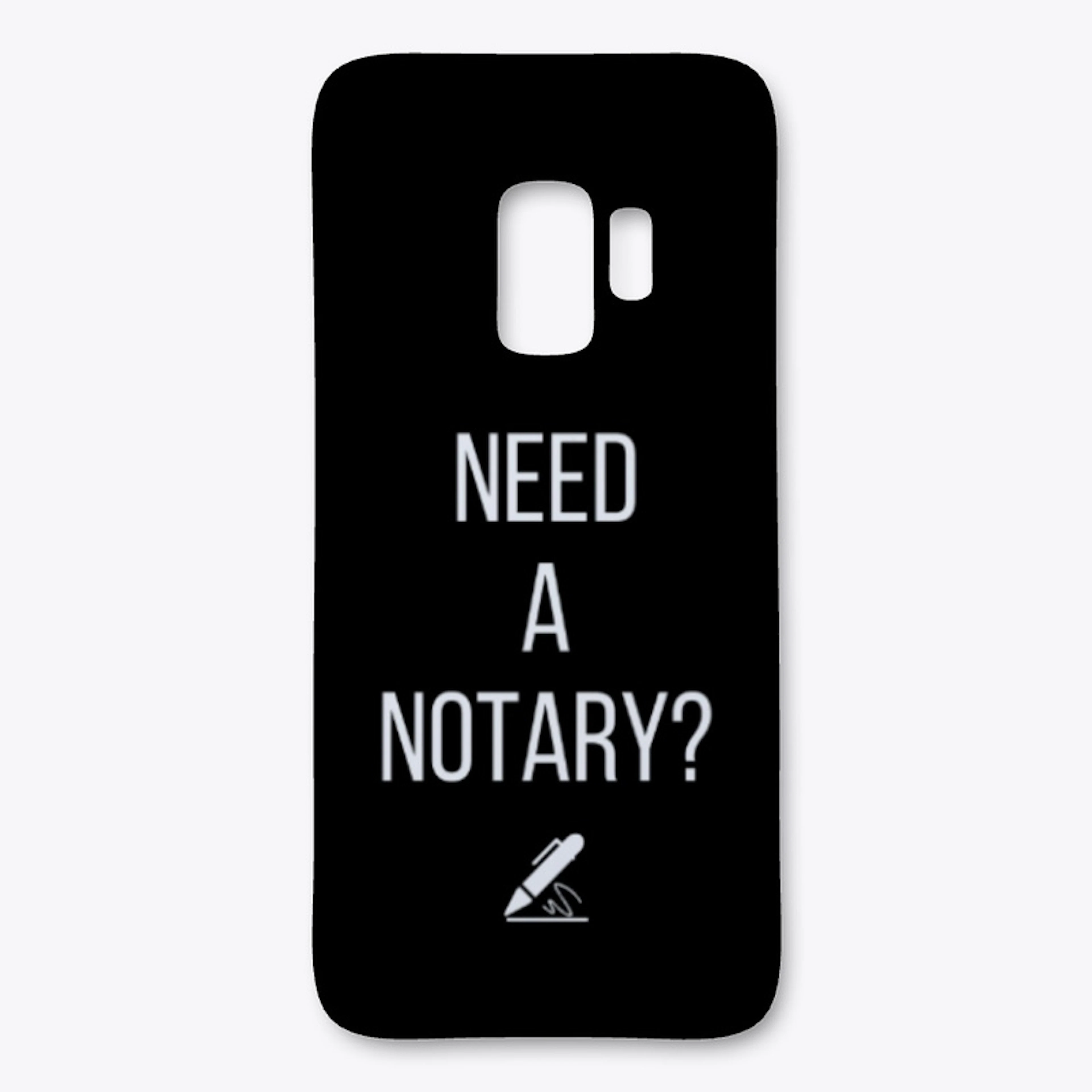 Need A Notary (Noir)