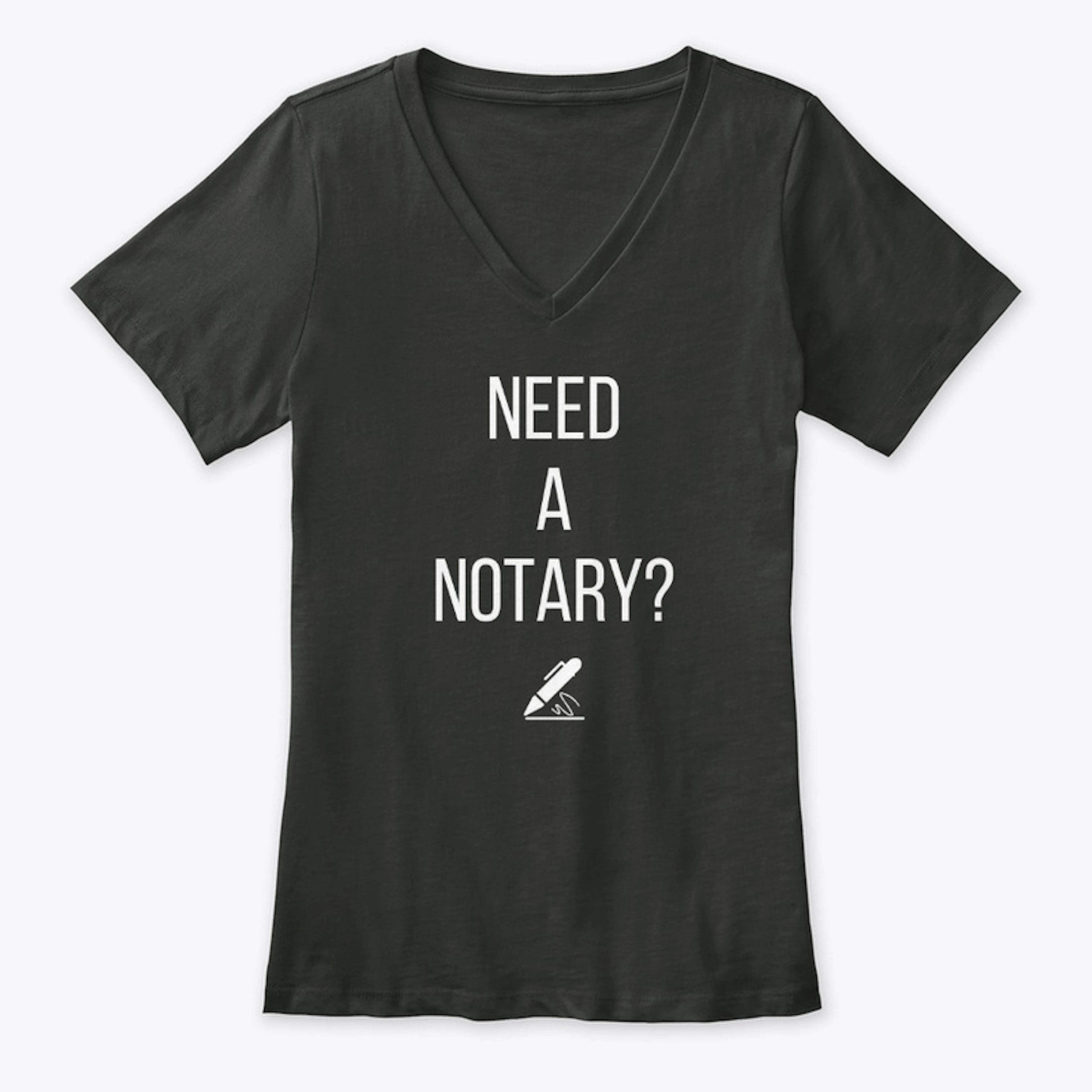 Need A Notary (Noir)