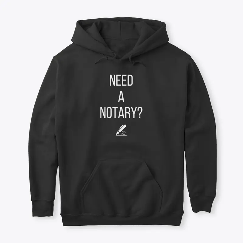 Need A Notary (Noir)